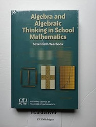 Algebra and Algebraic Thinking in School Math