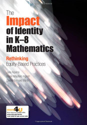 The Impact of Identity in K-8 Mathematics