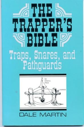 The Trapper's Bible