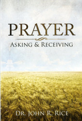 Prayer: Asking and Receiving