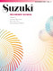 Suzuki Recorder School: Soprano Recorder
