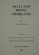Selected Piping Problems
