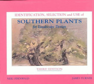 Identification Selection and Use of Southern Plants for