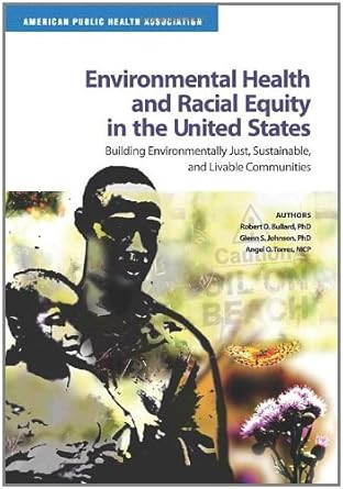 Environmental Health and Racial Equity in the United States