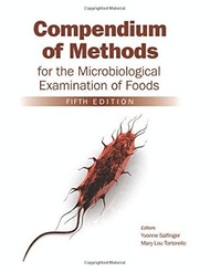 Compendium of Methods for the Microbiological Examination