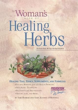 The Woman's Book of Healing Herbs