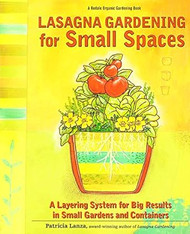 Lasagna Gardening for Small Spaces