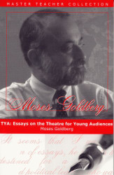 Tya: Essays on the Theatre for Young Audiences