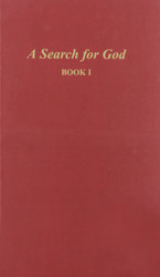 A Search for God Book 1