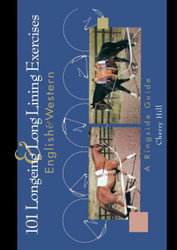 101 Longeing and Long Lining Exercises