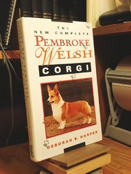 The New Complete Pembroke Welsh Corgi