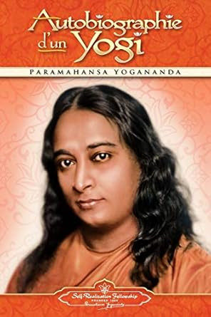 Autobiography of a Yogi - French