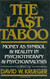 The Last Taboo