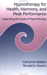 Hypnotherapy For Health Harmony And Peak Performance