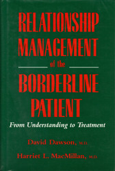 Relationship Management of the Borderline Patient