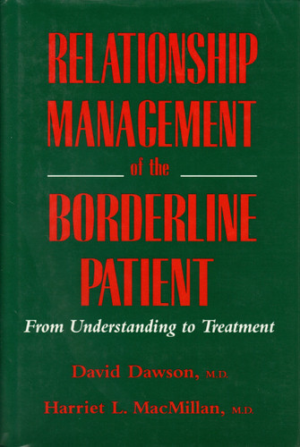 Relationship Management of the Borderline Patient
