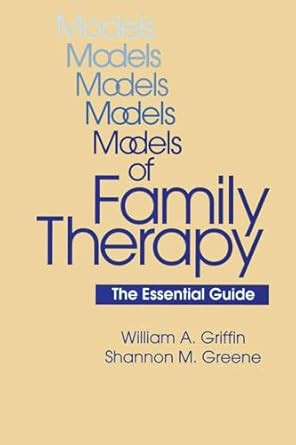 Models Of Family Therapy