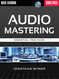 Audio Mastering - Essential Practices