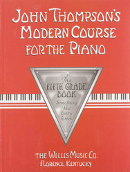 John Thompson's Modern Course for the Piano - 5th Grade