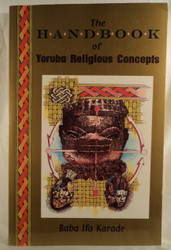 The Handbook of Yoruba Religious Concepts