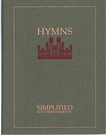 Hymns: Simplified Accompaniments