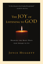 The Joy of Listening to God