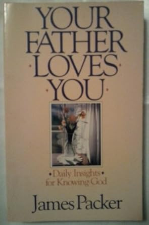 Your Father Loves You