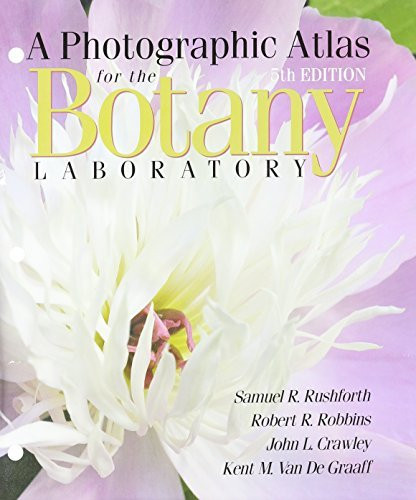 Photographic Atlas For The Botany Laboratory