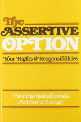 The Assertive Option