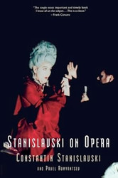 Stanislavski On Opera