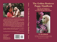 The Golden Retriever Puppy Handbook