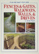 Plan and Make Your Own Fences & Gates Walkways Walls & Drives