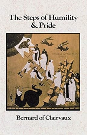 The Steps of Humility and Pride