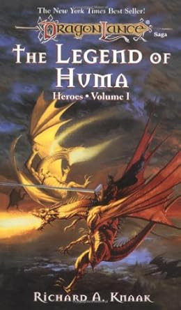 The Legend of Huma (Heroes Volume 1)