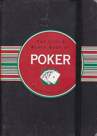 The Little Black Book of Poker
