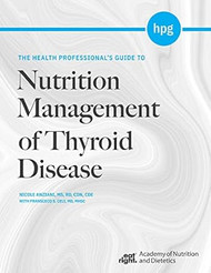 The Health Professional's Guide to Nutrition Management of