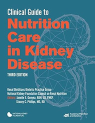 Clinical Guide to Nutrition Care in Kidney Disease