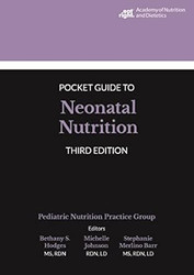 Academy of Nutrition and Dietetics Pocket Guide to Neonatal