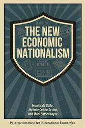 The New Economic Nationalism