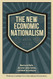 The New Economic Nationalism