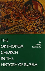 The Orthodox Church in the History of Russia