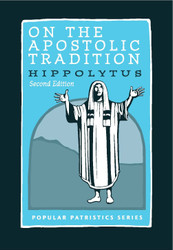 On the Apostolic Tradition