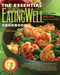 The Essential Cookbook: Good Carbs Good Fats Great Flavors