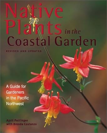 Native Plants in the Coastal Garden