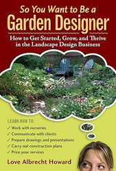 So You Want to Be a Garden Designer