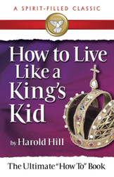 How to Live Like a King's Kid