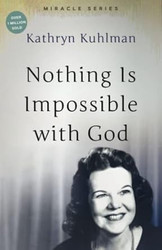 Nothing Is Impossible With God