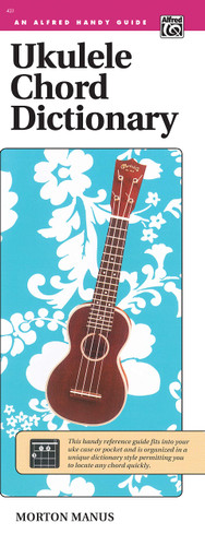Ukulele Chord Dictionary: Handy Guide
