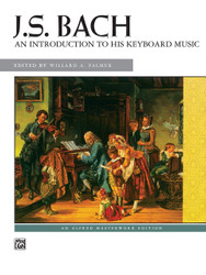 J.S. Bach: An introduction to his Keyboard Music