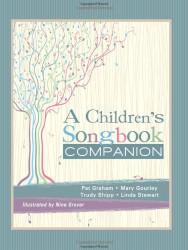 A Children's Songbook Companion